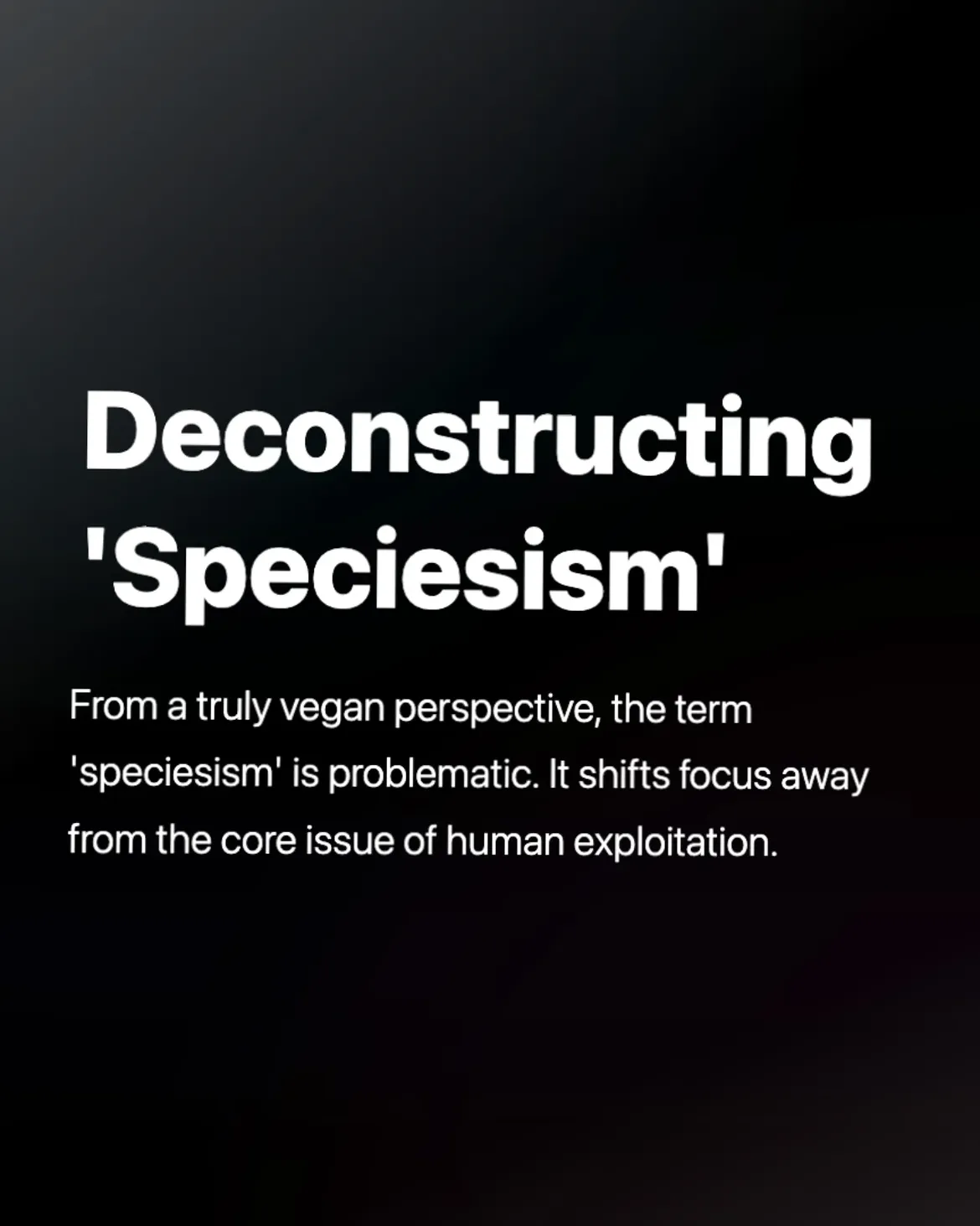 Deconstructing 'Speciesism'